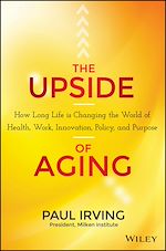 Télécharger le livre :  The Upside of Aging