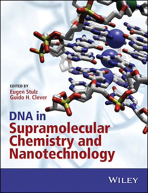 Téléchargez le livre :  DNA in Supramolecular Chemistry and Nanotechnology