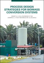 Télécharger le livre :  Process Design Strategies for Biomass Conversion Systems