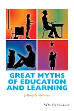 Télécharger le livre :  Great Myths of Education and Learning