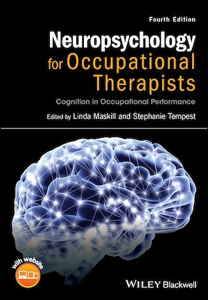 Téléchargez le livre :  Neuropsychology for Occupational Therapists