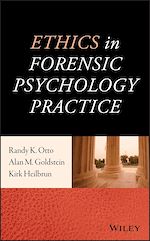 Télécharger le livre :  Ethics in Forensic Psychology Practice