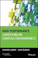 Télécharger le livre :  High-Performance Computing on Complex Environments