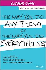 Télécharger le livre :  The Way You Do Anything is the Way You Do Everything