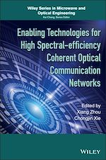 Télécharger le livre :  Enabling Technologies for High Spectral-efficiency Coherent Optical Communication Networks