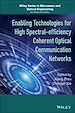 Télécharger le livre :  Enabling Technologies for High Spectral-efficiency Coherent Optical Communication Networks