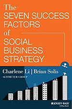 Télécharger le livre :  The Seven Success Factors of Social Business Strategy