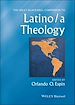 Télécharger le livre :  The Wiley Blackwell Companion to Latino/a Theology