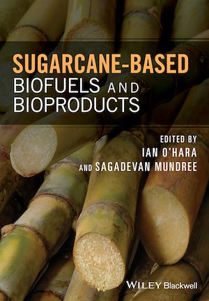 Téléchargez le livre :  Sugarcane-based Biofuels and Bioproducts