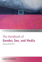 Télécharger le livre :  The Handbook of Gender, Sex, and Media