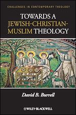Download this eBook Towards a Jewish-Christian-Muslim Theology