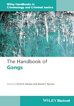 Télécharger le livre :  The Handbook of Gangs