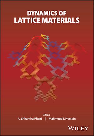 Téléchargez le livre :  Dynamics of Lattice Materials