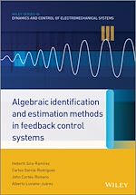 Télécharger le livre :  Algebraic Identification and Estimation Methods in Feedback Control Systems