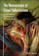 Download this eBook The Neuroscience of Visual Hallucinations