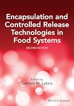 Télécharger le livre :  Encapsulation and Controlled Release Technologies in Food Systems