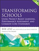 Download this eBook Transforming Schools Using Project-Based Learning, Performance Assessment, and Common Core Standards