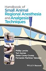 Télécharger le livre :  Handbook of Small Animal Regional Anesthesia and Analgesia Techniques