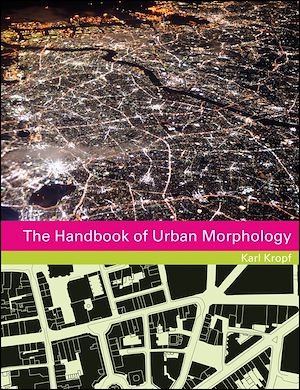 Téléchargez le livre :  The Handbook of Urban Morphology