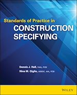 Télécharger le livre :  Standards of Practice in Construction Specifying