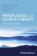 Télécharger le livre :  Mindfulness and Schema Therapy