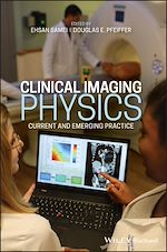 Télécharger le livre :  Clinical Imaging Physics