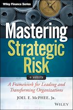 Télécharger le livre :  Mastering Strategic Risk