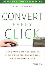 Télécharger le livre :  Convert Every Click