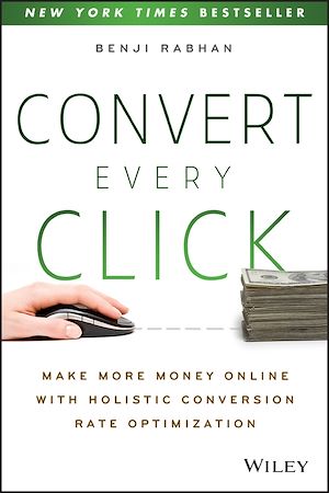 Téléchargez le livre :  Convert Every Click