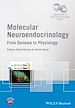 Télécharger le livre :  Molecular Neuroendocrinology