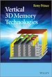 Télécharger le livre :  Vertical 3D Memory Technologies