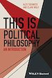 Télécharger le livre :  This Is Political Philosophy