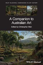 Télécharger le livre :  A Companion to Australian Art