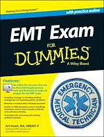 Télécharger le livre :  EMT Exam For Dummies with Online Practice
