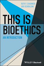 Télécharger le livre :  This Is Bioethics