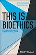 Télécharger le livre :  This Is Bioethics