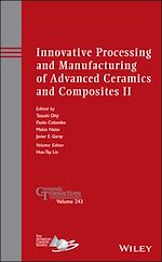 Télécharger le livre :  Innovative Processing and Manufacturing of Advanced Ceramics and Composites II