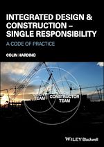 Download this eBook Integrated Design and Construction - Single Responsibility