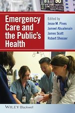 Télécharger le livre :  Emergency Care and the Public's Health