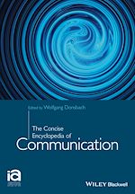 Télécharger le livre :  The Concise Encyclopedia of Communication