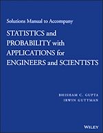 Télécharger le livre :  Solutions Manual to Accompany Statistics and Probability with Applications for Engineers and Scientists