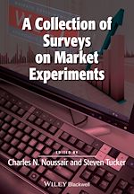 Télécharger le livre :  A Collection of Surveys on Market Experiments