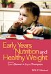 Télécharger le livre :  Early Years Nutrition and Healthy Weight