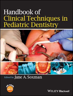 Téléchargez le livre :  Handbook of Clinical Techniques in Pediatric Dentistry