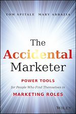 Télécharger le livre :  The Accidental Marketer