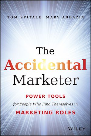 Téléchargez le livre :  The Accidental Marketer