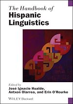 Télécharger le livre :  The Handbook of Hispanic Linguistics
