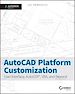 Télécharger le livre :  AutoCAD Platform Customization