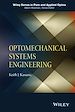 Télécharger le livre :  Optomechanical Systems Engineering