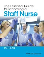 Télécharger le livre :  The Essential Guide to Becoming a Staff Nurse